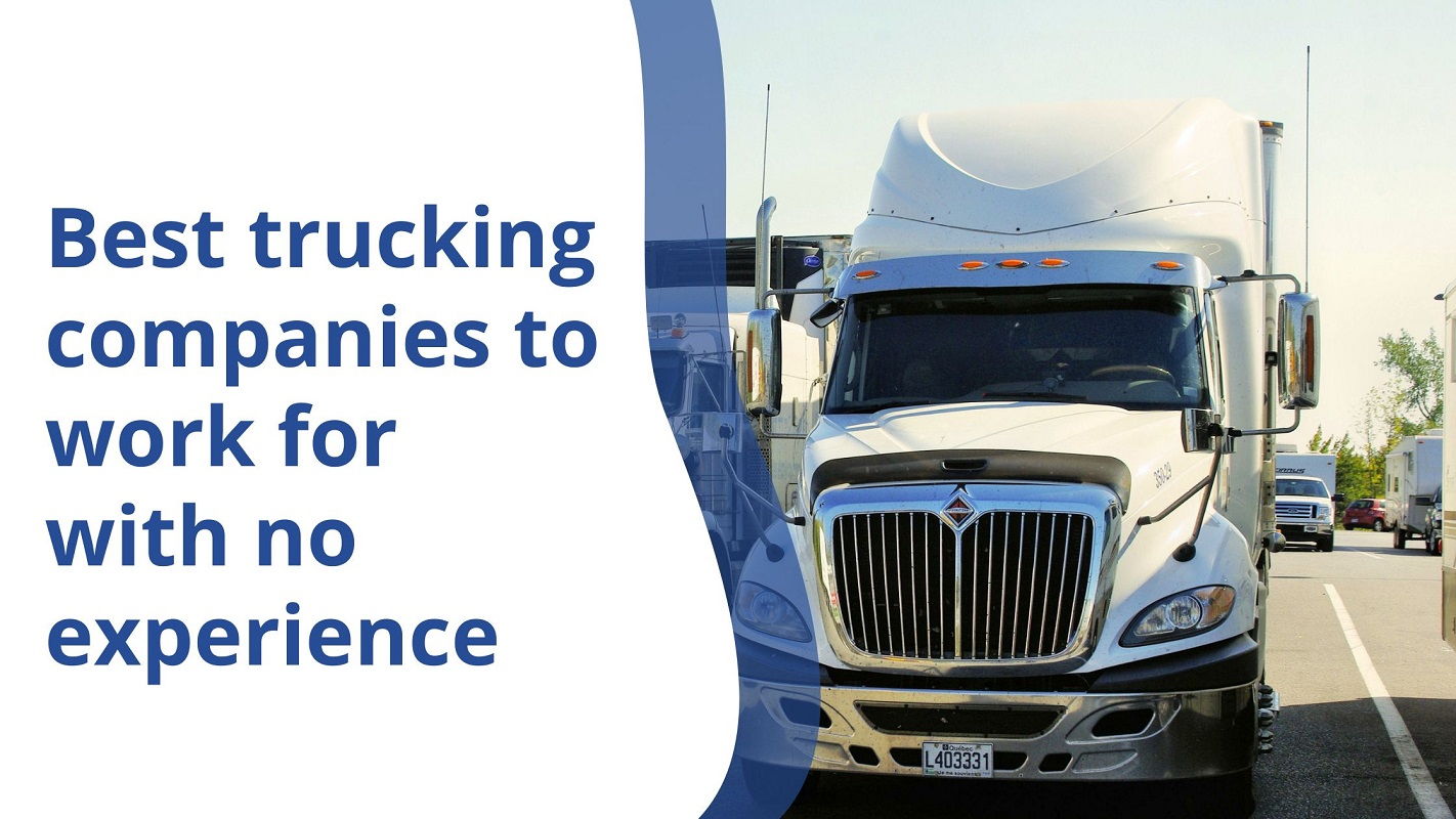 Best Trucking Company to Work for